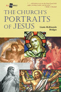 The Church's Portraits of Jesus (All the Bible)