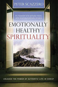 Emotionally Healthy Spirituality: Unleash a Revolution in Your Life in Christ