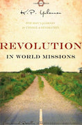 Revolution in World Missions: One Man's Journey to Change a Generation (Pre-owned, Unused)