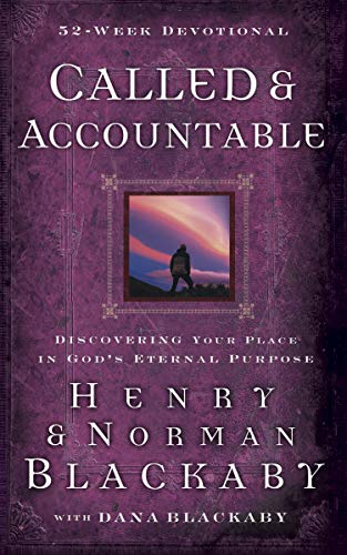 Called and Accountable 52-Week Devotional: Discovering Your Place in God's Eternal Purpose