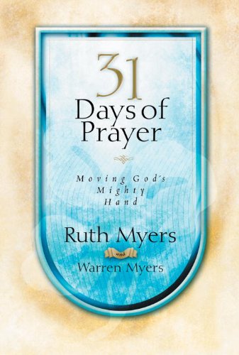 Thirty-One Days of Prayer: Moving God's Mighty Hand (Pre-owned, Unused)