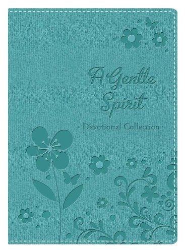 A Gentle Spirit: Devotions for Women