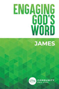 Engaging God's Word: James