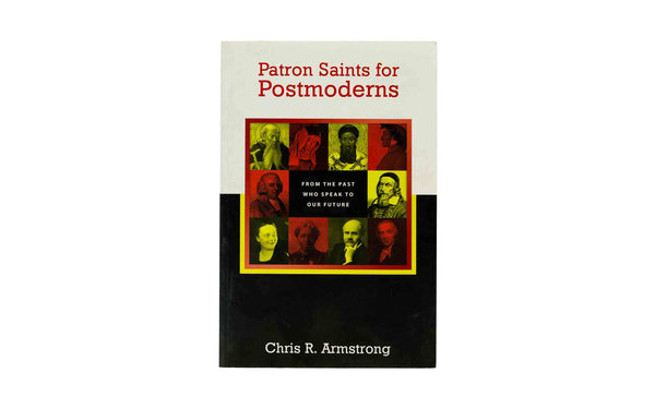 Patron Saints for Postmoderns