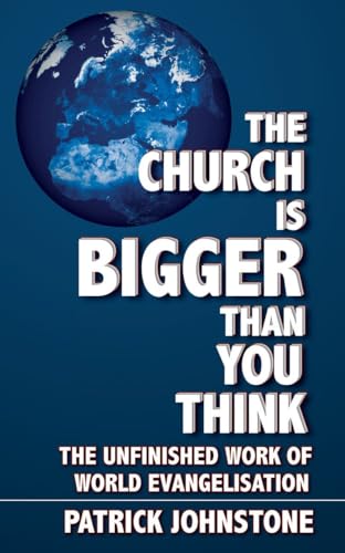 The Church Is Bigger Than You Think: Structures and Strategies for the Church in the 21st Century (Pre-owned, Unused)