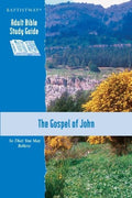 The Gospel of John Study Guide (Adult Bible Study Guide)