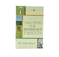 7 Solutions for Burned-Out Parents
