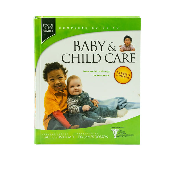 Baby & Child Care (Focus On The Family Complete Guides)