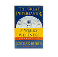 The Great Physician's Rx for 7 Weeks of Wellness Success Guide