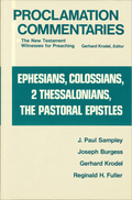 Ephesians, Colossians, 2 Thessalonians, the Pastoral Epistles (Pre-owned, Unused)