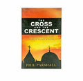 The Cross and the Crescent