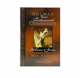 Holman New Testament Commentary - Hebrews & James, Volume 10