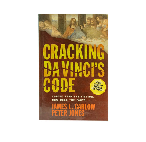 Cracking Da Vinci's Code: You've Read the Fiction, Now Read the Facts