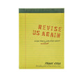 Revise Us Again