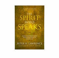 The Spirit Who Speaks: God's Supernatural Intervention in Your Life