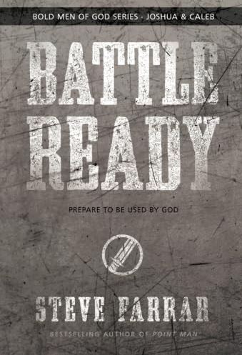 Battle Ready: Prepare to Be Used by God