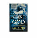 Experiencing the Presence of God