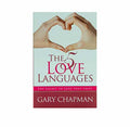 The 5 Love Languages: The Secret to love that lasts