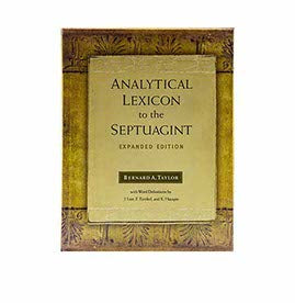 Analytical Lexicon to the Septuagint: Expanded Edition