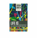 Life Is _____.: God's Illogical Love Will Change Your Existence