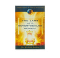 The Lamb and the Seven-Sealed Scroll (Understanding the Book of Revelation)