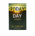 Today Is the Day: Find and Embrace your God-Given Dreams