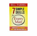 7 Simple Skills for Every Man: Success in Relationships, Work, and Your Walk with God