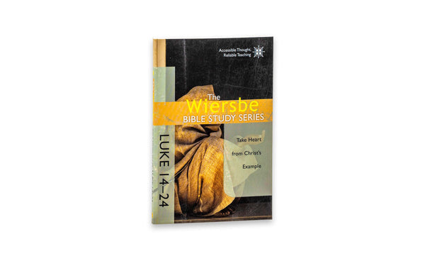 THE WIERSBE BIBLE STUDY SERIES: LUKE