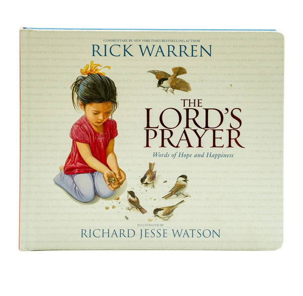 The Lord's Prayer: Words of Hope and Happiness