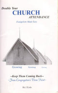 Double Your Church Attendance: Evangelism Made Easy