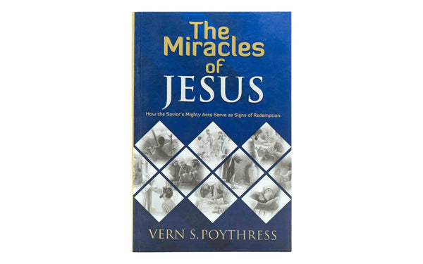 The Miracles of Jesus
