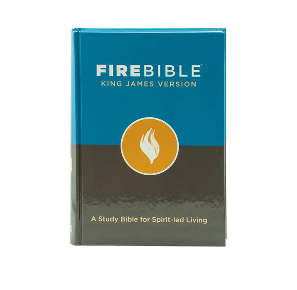 KJV FIRE BIBLE: A STUDY BIBLE FOR SPIRIT-LED LIVING