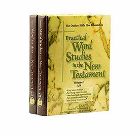 Practical Word Studies in the New Testament, Volume 1&2