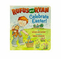 Rufus And Ryan Celebrate Easter