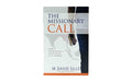 The Missionary Call: Find Your Place in God's Plan for the World