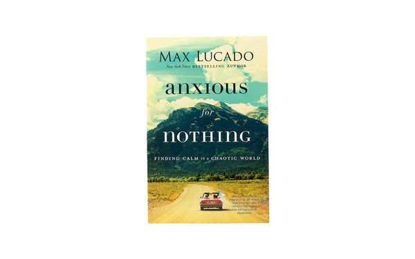 Anxious for nothing