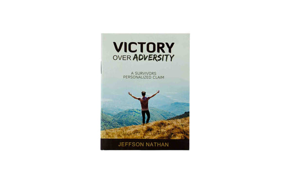 Victory over Adversity