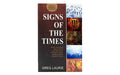 Signs of the Times: What the Bible sayas about the Rapture, Antichrist, Armagedon, Heaven and Hell