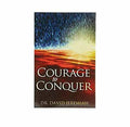 Courage to Conquer