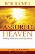 Assured of Heaven: Defeating Doubts and Confirming Certainty