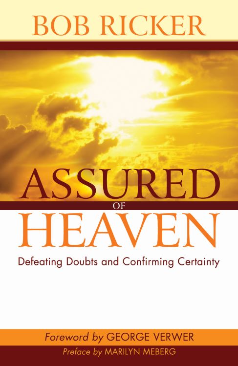 Assured of Heaven: Defeating Doubts and Confirming Certainty