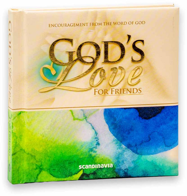 GOD'S LOVE FOR FRIENDS