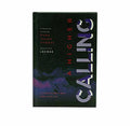 A higher Calling: Claiming God's Best for Your Life