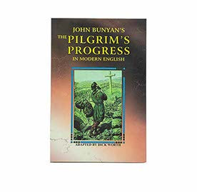 The Pilgrim's Progress in Modern English