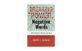 Breaking the Power of Negative Words