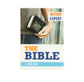 Instant Expert: The Bible