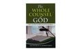 The Whole Counsel of God