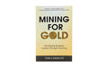Mining for Gold