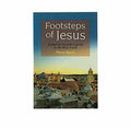 Footsteps of Jesus: A Pilgrim Traveller's Guide to the Holy Land