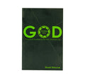Getting Into God: Practical Guidelines for the Christian Life